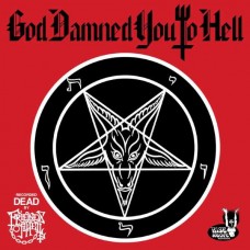 FRIENDS OF HELL-GOD DAMNED YOU TO HELL -PD- (LP)