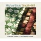 MICHAEL BISIO & TIMOTHY HILL-INSIDE VOICE / OUTSIDE VOICE (CD)