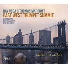 RAY VEJA & THOMAS MARRIOTT-EAST WEST TRUMPET SUMMIT: COAST TO COAST (CD)