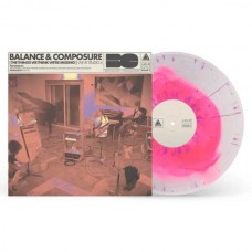 BALANCE AND COMPOSURE-THE THINGS WE THINK WE'RE MISSING -COLOURED- (LP)