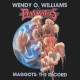 WENDY O. WILLIAMS-MAGGOTS: THE RECORD -COLOURED/BF- (LP)
