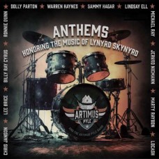 ARTIMUS BAND PYLE-ANTHEMS: HONORING THE MUSIC OF LYNYRD SKYNYRD -DIGI- (CD)