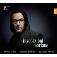ANDREAS SCHOLL/ACCADEMIA BIZANTINA/ALESSANDRO TAMPIERI-INVOCAZIONI MARIANE (CD)