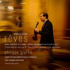 PHILIPPE GRAFFIN-YSAYE: REVES (CD)