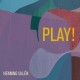 HENNING ULLEN-PLAY! (LP)