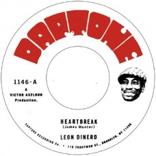 LEON DINERO & THE INVERSIONS-HEARTBREAK / CUT BOTH WAYS (7")