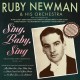 RUBY NEWMAN & HIS ORCHESTRA-SING, BABY, SING (2CD)