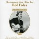 RED FOLEY-CHATTANOOGIE SHOE SHINE BOY (3CD)