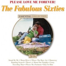 V/A-PLEASE LOVE ME FOREVER: FABULOUS SIXTIES (3CD)