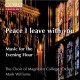 CHOIR OF MAGDALEN COLLEGE OXFORD-PEACE I LEAVE WITH YOU - MUSIC FOR THE EVENING HOUR (CD)