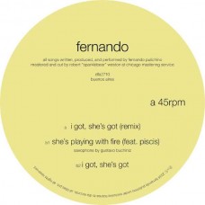 FERNANDO-I GOT, SHE'S GOT (12")