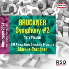 MARKUS POSCHNER-ANTON BRUCKNER: SYMPHONY NO. 2 (CD)
