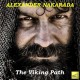 ALEXANDER NAKARADA-VIKING PATH (CD)