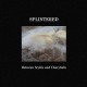 SPLINTERED-BETWEEM SCYLLA AND CHARIBDIS (CD)
