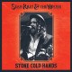 SEAN RILEY & THE WATER-STONE COLD HANDS (CD)