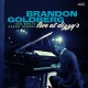 BRANDON GOLDBERG TRIO-LIVE AT DIZZY'S (CD)