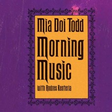 MIA DOI TODD-MORNING MUSIC (LP)