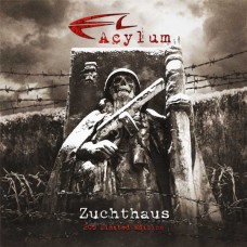 ACYLUM-ZUCHTHAUS (2CD)