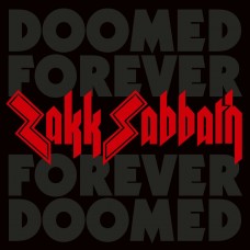 ZAKK SABBATH-DOOMED FOREVER FOREVER DOOMED -DIGI- (2CD)