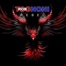 ROB TOGNONI-REBEL (CD)