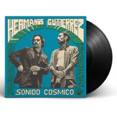 HERMANOS GUTIERREZ-SONIDO COSMICO (LP)