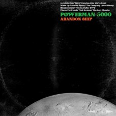 POWERMAN 5000-ABANDON SHIP (CD)