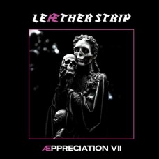 LEAETHER STRIP-AEPPRECIATION VII (CD)