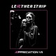 LEAETHER STRIP-AEPPRECIATION VII (LP)