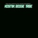 KOSMIK BOOGIE TRIBE-EARLY ARVO ASHTAR GALACTIC COMMAND TRANSMISSION (LP)