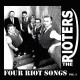 RIOTERS-FOUR RIOT SONGS, VOL. 1 (2-7")