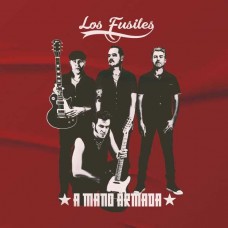LOS FUSILES-A MANO ARMADA (LP)