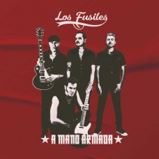 LOS FUSILES-A MANO ARMADA (LP)