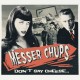 MESSER CHUPS-DON'T SAY CHEESE (LP)