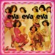 EVA EVA EVA-LOVE ME PLEASE FOREVER (LP)