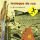 MOLEQUE DE RUA-ICI & MAINTENANT (CD)