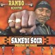 RAMBO BLECKYSS-SAMEDI SOIR (CD)