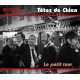 TETES DE CHIEN-LE PETIT TOUR (CD)