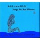 RABIH ABOU-KHALIL-SONGS FOR SAD WOMEN (CD)