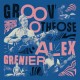 ALEX GRENIER-GROOV OTHEOSE (LP)