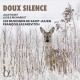 LES MUSICIENS DE SAINT-JULIEN-DOUX SILENCE (CD)