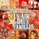 OGRES DE BARBACK ET LES HURLEMENTS D'LEO-UN AIR, DEUX FAMILLES (LP)