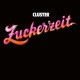 CLUSTER-ZUCKERZEIT -ANNIV/HQ- (LP)
