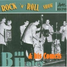 BILL HALEY-ROCK & ROLL SHOW (CD)