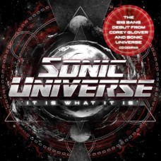 SONIC UNIVERSE-IT IS WHAT IT IS (CD)