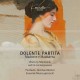 PIA DAVILA & BERNHARD REICHEL-DOLENTE PARTITA: MADONNE E MADDALENA (CD)