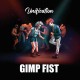 GIMP FIST-UNIFICATION -COLOURED- (LP)