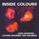 INSIDE COLOURS DUO & TRIO-LIVE (2CD)