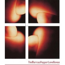 MARCUS PEPPER LOVE REVUE-MARCUS PEPPER LOVE REVUE (LP)