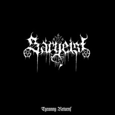 SARGEIST-TYRANNY RETURNS -COLOURED/LTD- (LP)