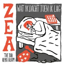 ZEA-WAT IK DACHT TOEN IK LAG (LP)